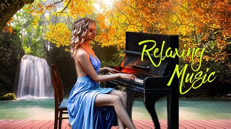 piano relaxing music youtube